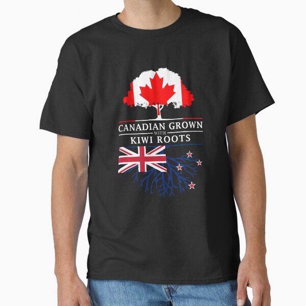 Canadian Grown with Kiwi Roots New Zealand Design Classic T-Shirt for Sale by ockshirts
