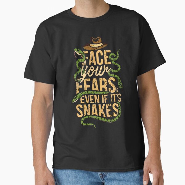 Face Your Fears, Even if It's Snakes - Adventure Classic T-Shirt for Sale by flevin