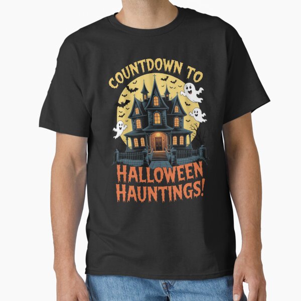 Countdown To Halloween Hauntings Trick Or Treat Classic T-Shirt for Sale by CraftyCuttable