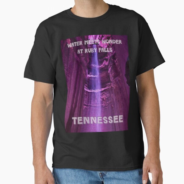 Breathtaking Ruby Falls TN - Uncover the Magic of Water Meets Wonder Classic T-Shirt for Sale by ElLocoMus
