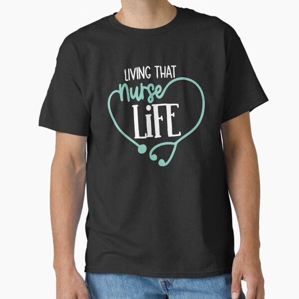 "Living That Nurse Life Cute Stethoscope Silhouette Graphic " Classic T-Shirt for Sale by charissamo77