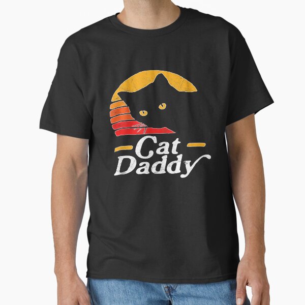 Cat Daddy Shirt Vintage Eighties Style Cat Retro Distressed T-Shirt Classic T-Shirt for Sale by Hamo27