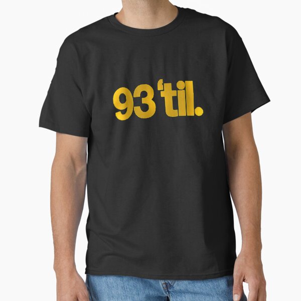 93 Til Gold Metal Classic T-Shirt for Sale by JOSIALOGAN