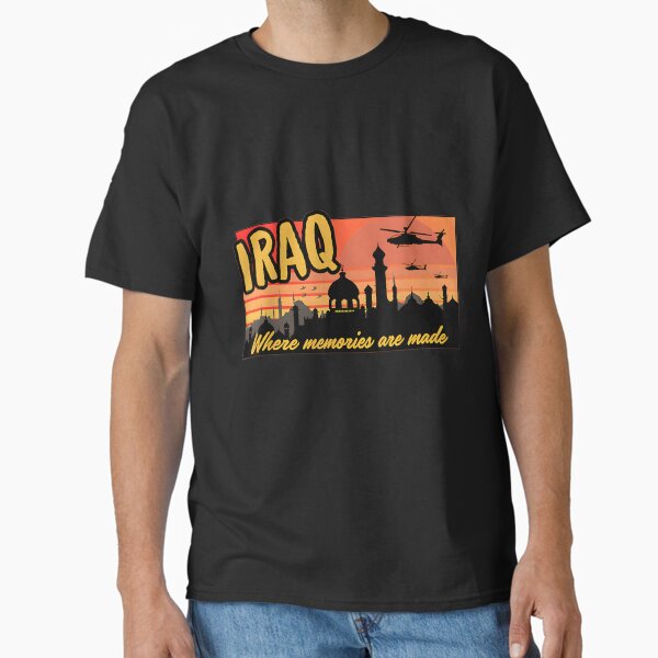 Iraq Where Memories Are Made Oif Military Tourist Retro Classic T-Shirt for Sale by slilyl1