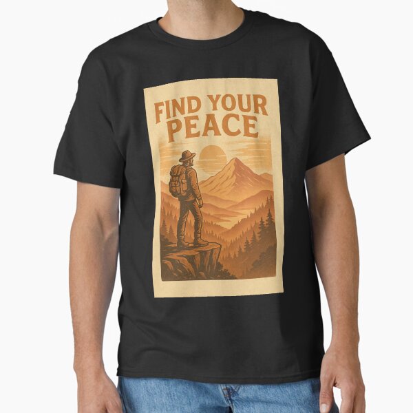 Find Your Peace – Retro Mountain Explorer Tee Classic T-Shirt for Sale by AdAn-Aura