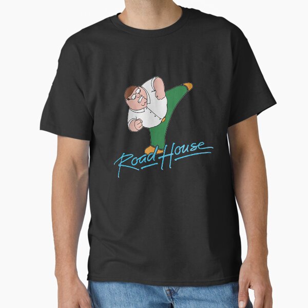 Road House American Action Movies Legowo Home Nice Classic T-Shirt for Sale by AmandaRoadHouse