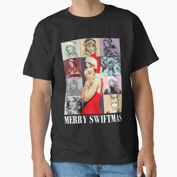 "Have A Merry Swiftmas - Merry Swiftmas" Classic T-Shirt for Sale by BernadetHall