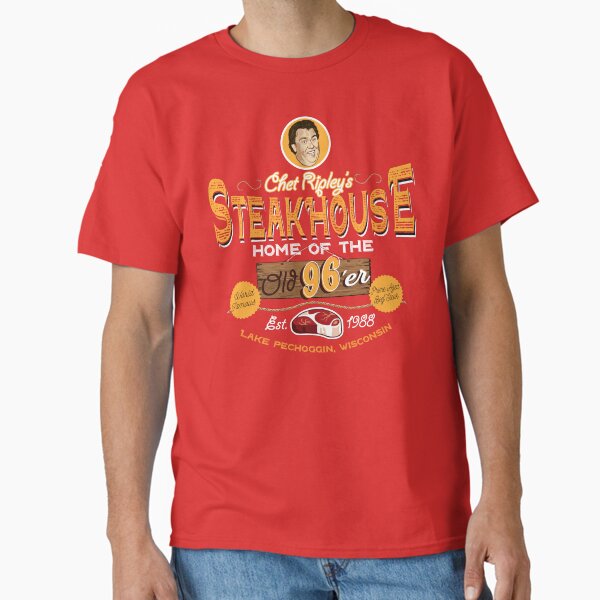 Chet Ripley's Steakhouse dks Classic T-Shirt for Sale by alhern67