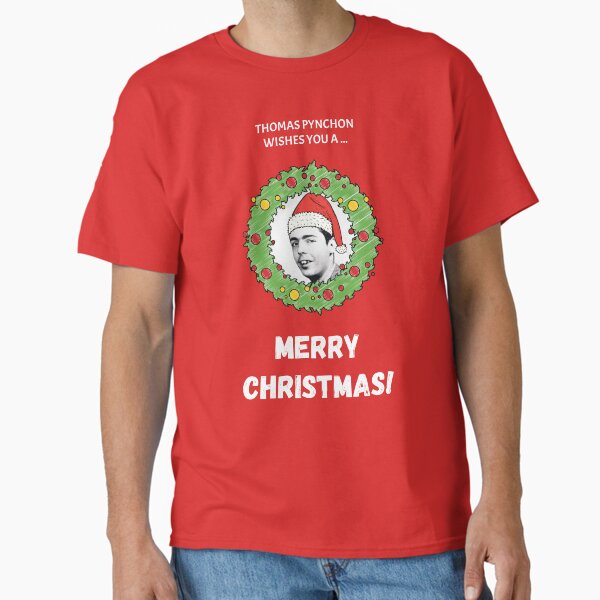 "Thomas Pynchon Wishes You a Merry Christmas!" Classic T-Shirt for Sale by Jordbord