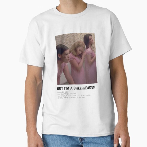 But I'm a Cheerleader Minimal poster Classic T-Shirt for Sale by Jessblakemore