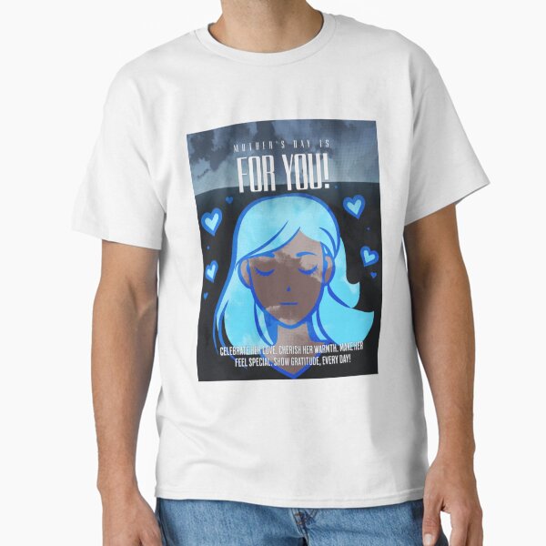 Mother’s Day For You — Celebrate Her Love & Warmth Classic T-Shirt for Sale by ArtiQreate