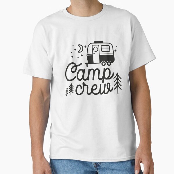 Camp Crew Design Classic T-Shirt for Sale by Coolsville