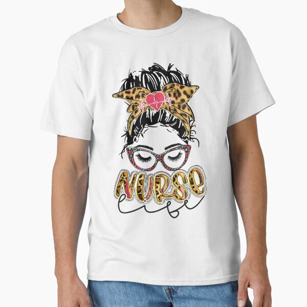 "Love Nurse life cheetah" Classic T-Shirt for Sale by Dilboswagginz92