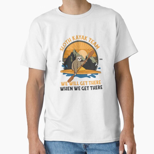 Sloth Kayaking, Sloth Kayak Team Classic T-Shirt for Sale by tonks1984