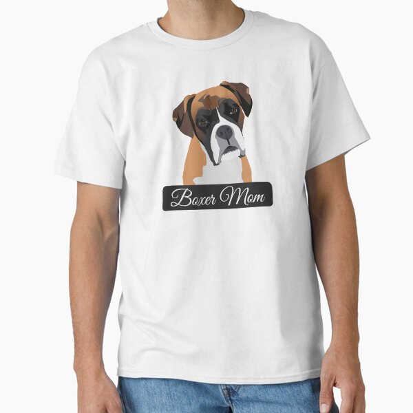 Boxer Mom Classic T-Shirt for Sale by KCPetPortraits