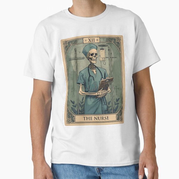 "The Nurse – Skeleton Tarot Card Healthcare Worker Design" Classic T-Shirt for Sale by DesignsbyVelvet