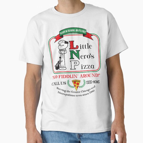 "Little Nero's Pizza" Classic T-Shirt for Sale by alhern67