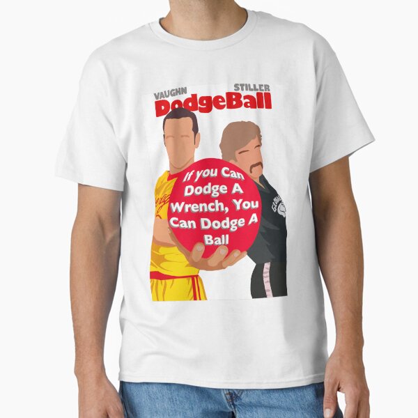 Dodgeball Movie  Classic T-Shirt for Sale by Tessasimon