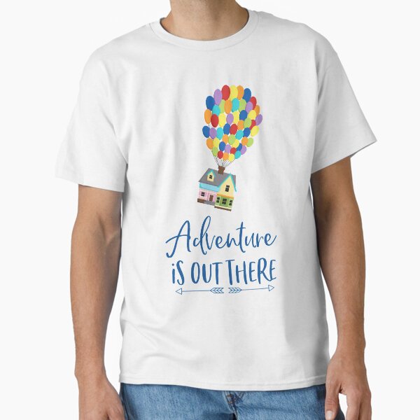 Adventure is Out There Classic T-Shirt for Sale by mainstreetmerch