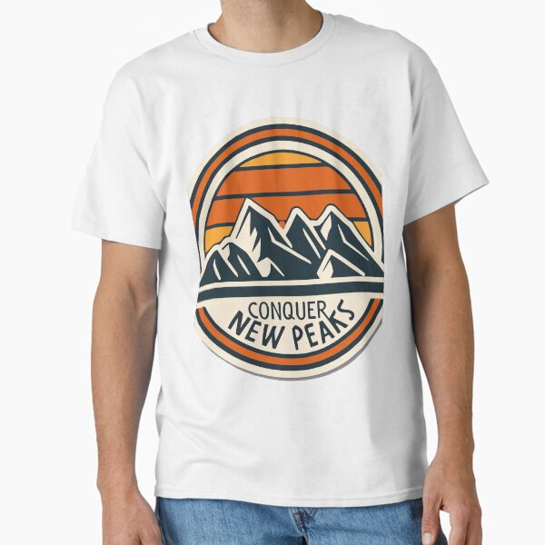 Conquer New Peaks - Mountain Range Adventure Classic T-Shirt for Sale by NiftyWrx