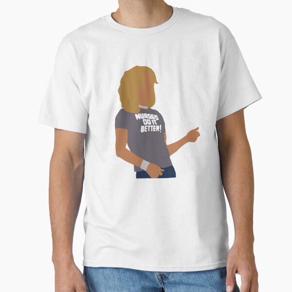 "Robert Plant Nurses Do It Better" Classic T-Shirt for Sale by ladeyviolet