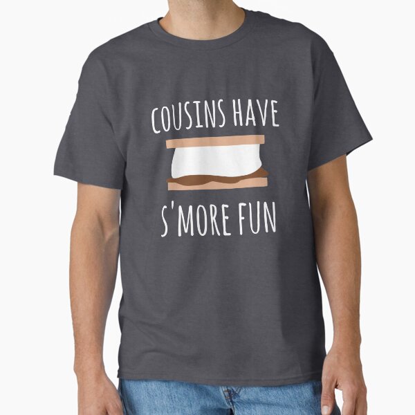 Cousins have S'more fun, cousin camping design Classic T-Shirt for Sale by FreckledBliss