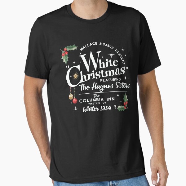"White Christmas Movie Winter 1954" Essential T-Shirt for Sale by wunreita
