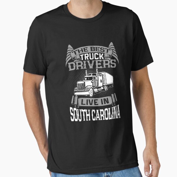 "South Carolina Truckers, South Carlonia Truck Driver Gift" Essential T-Shirt for Sale by Designs4Less