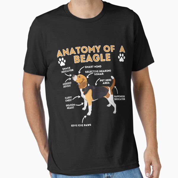 Anatomy Of A Beagle - Funny Beagle Dog Lover Pet Owner Essential T-Shirt for Sale by Yaw23123