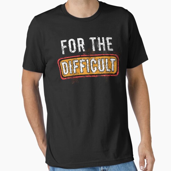 For the difficult grizzly bloatlord fitness motivation Essential T-Shirt for Sale by Captain-Jackson