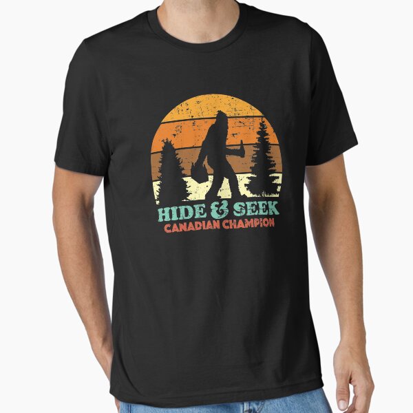 Bigfoot Hide And Seek Canadian Champion Essential T-Shirt for Sale by TheFlying6