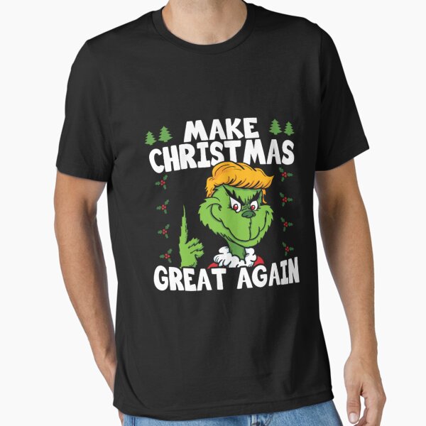 "Make Christmas Great Again " Essential T-Shirt for Sale by Gonaudn