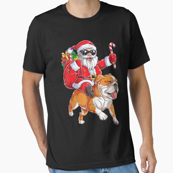 Christmas Santa Claus Riding English Bulldog Xmas Boys Dog Essential T-Shirt for Sale by Melle123234