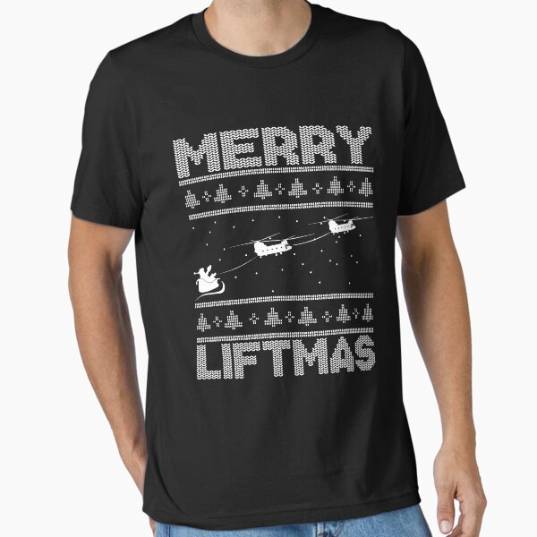 "Merry Liftmas Chinook Helicopter Ugly Christmas Chinook Gear" Essential T-Shirt for Sale by DynamicDesign