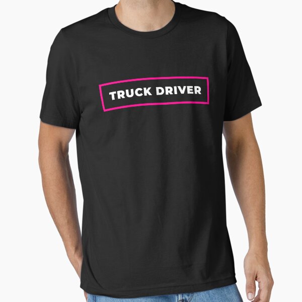 "Truck Driver red frame" Essential T-Shirt for Sale by SVPOD