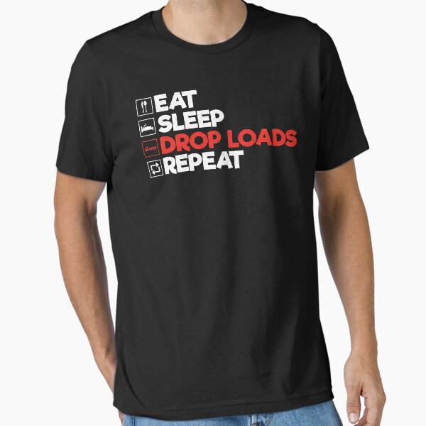 "Eat Sleep Drop Loads Repeat: Funny Trucker Truck Driver" Essential T-Shirt for Sale by Adexyl
