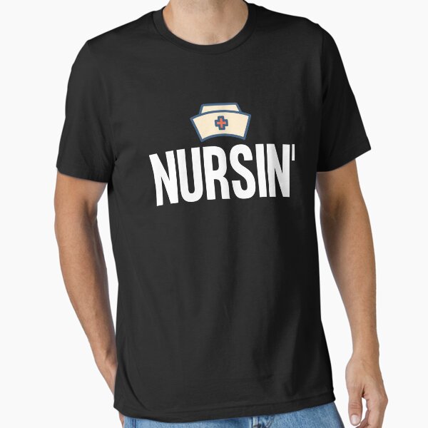 "Nurse's Cap - Nurse Love And Appreciation Gift " Essential T-Shirt for Sale by designitfun