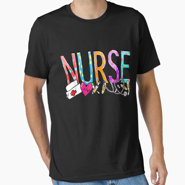 "Nurse's DAY Nurse Life" Essential T-Shirt for Sale by HelgaSchwarz