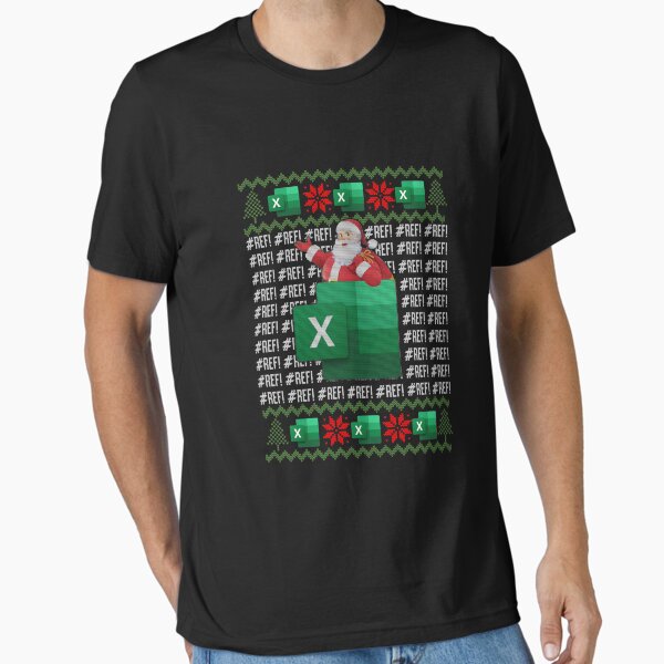 "Excel REF Error Spreadsheet,CPA Accountant Christmas Sweater Sweatshirt" Essential T-Shirt for Sale by Bobby-Bancel