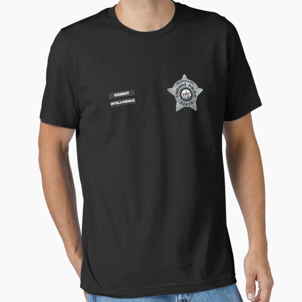 Chicago p.d Sergeant Hank Voight Intelligence Badge T-Shirts Gift For Fans, For Men and Women, Gift Mother Day, Father Day Essential T-Shirt for Sale by KristaKane
