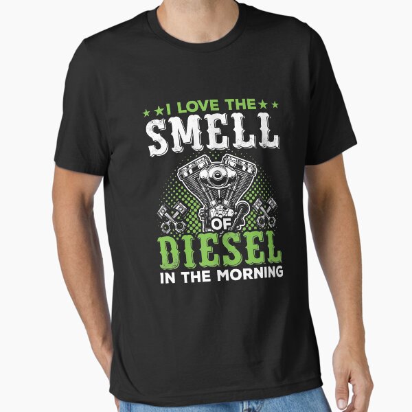 "I Love The Smell Of Diesel In The Morning Shirt, Diesel Truck Mechanic Gift, Truck Driver Shirt, Gift for Trucker, Trucker Birthday Gift" Essential T-Shirt for Sale by aymob