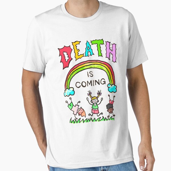 Death Is Comming Essential T-Shirt for Sale by Jasperkertzmann