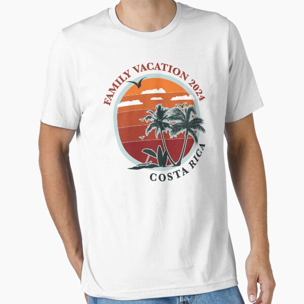 Costa Rica Family Vacation 2024 Essential T-Shirt for Sale by HomeCoquette