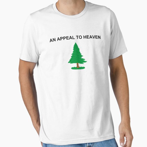 An Appeal To Heaven Essential T-Shirt for Sale by AmericaDesigns