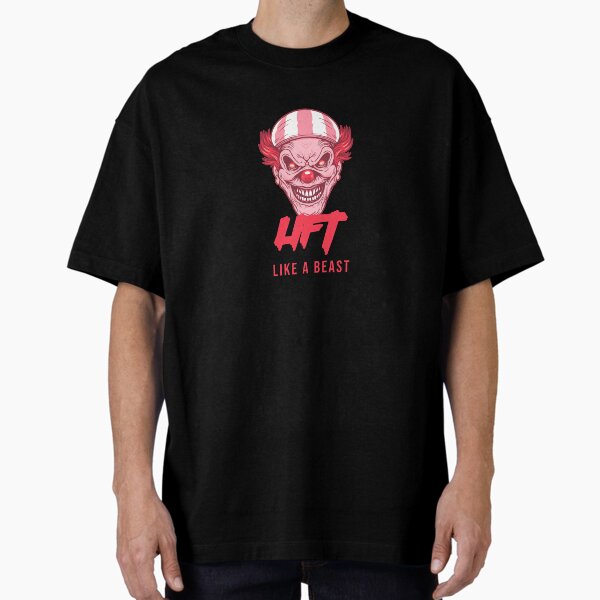 Lift Like A Beast Oversized T-Shirt for Sale by Pucks-Place