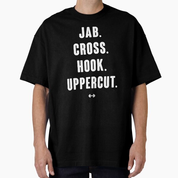 Jab Cross Hook Uppercut Oversized T-Shirt for Sale by kjanedesigns