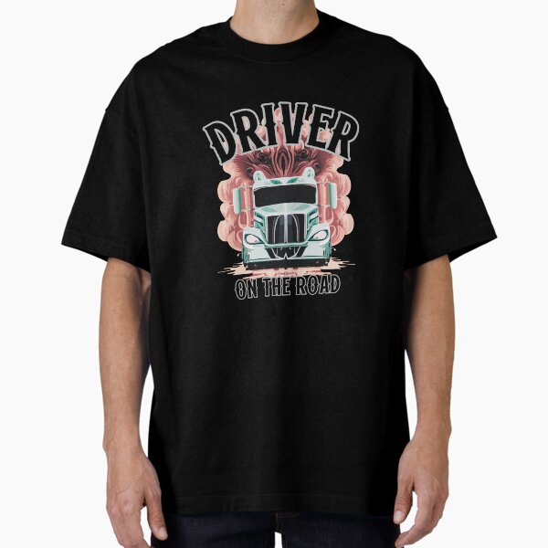 "Driver on the Road" Oversized T-Shirt for Sale by MacLis