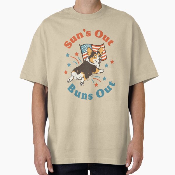 Sun's Out Buns Out - Corgi Oversized T-Shirt for Sale by agdietzel