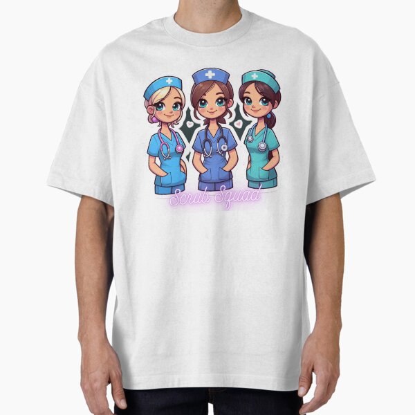 "Scrub Squad" Oversized T-Shirt for Sale by NurseStickerRx