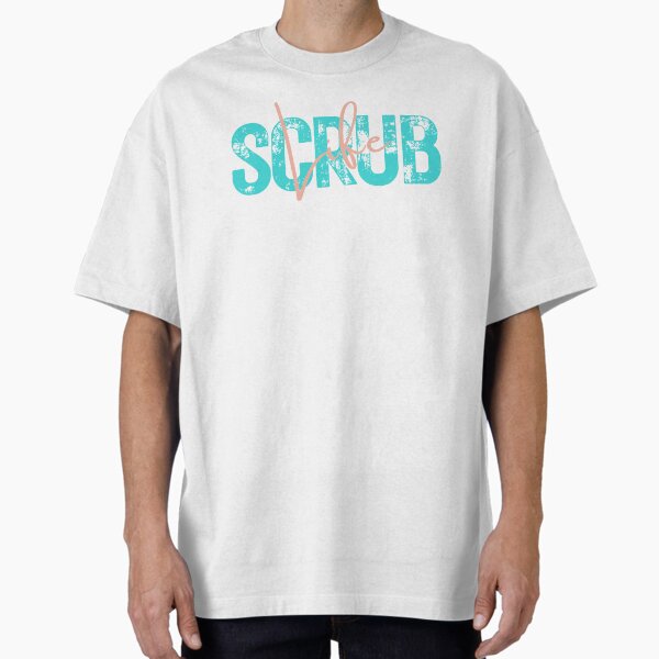 "Scrub Life – Distressed Aqua Lettering Nurse Student Sticker & Tee" Oversized T-Shirt for Sale by Naomilevi